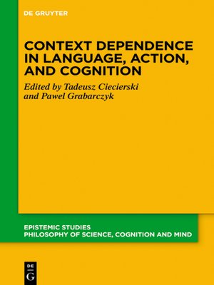 cover image of Context Dependence in Language, Action, and Cognition